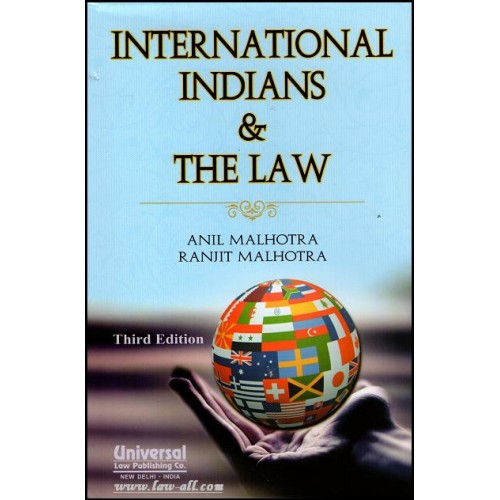 Universal's International Indians and the Law by Adv. Anil Malhotra & Adv. Ranjit Malhotra